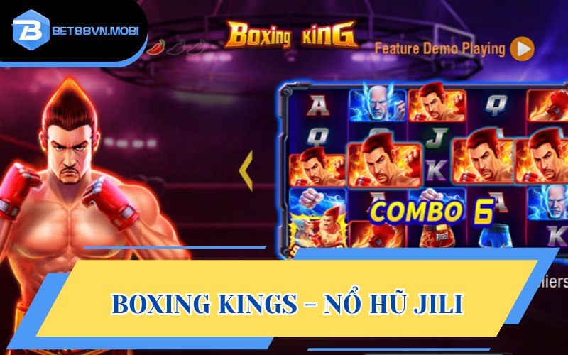 Quyền vương boxing kings tuyệt đỉnh